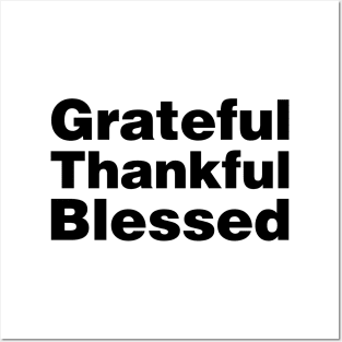 Grateful Thankful Blessed Posters and Art